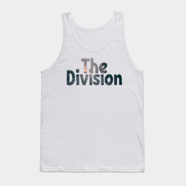 The Division Tank Top by afternoontees